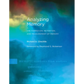 Analyzing Memory: The Formation, Retention, and Measurement of Memory - Paperback