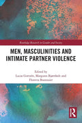 Men, Masculinities and Intimate Partner Violence - Paperback