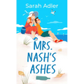 Mrs. Nash's Ashes - Library Binding