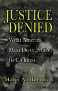 Justice Denied - Hardcover