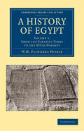 A History of Egypt: Volume 1, from the Earliest Times to the Xvith Dynasty - Paperback
