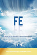 Fe: Muchos son los llamados y muy pocos los elegidos - Paperback