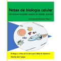 Notas de Biolog僘 Celular: Un breve tratado sobre la c駘ula animal - Paperback