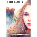 Legacy Reclaimed - Paperback