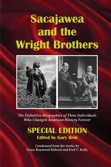 Sacajawea and the Wright Brothers - Paperback
