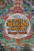 The Role of Religion in History - Paperback