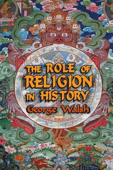 The Role of Religion in History - Paperback