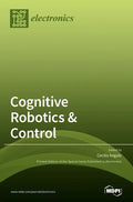 Cognitive Robotics & Control - Hardcover