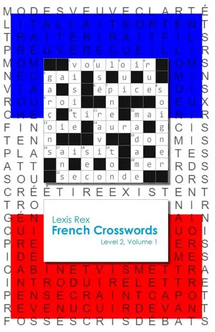 French Crosswords: Level 2, Volume 1 - Paperback