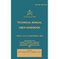 Technical Manual User Handbook Truck, Utility, Lightweight, MC2: 7610-66-128-4345 - Paperback