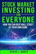 Stock Investing For Everyone: How My Kids Beat Wall Street, And How You Can Too - Paperback