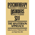 Psychotherapy of the Disorders of the Self - Paperback