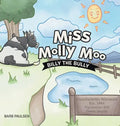 Miss Molly Moo: Billy the Bully - Hardcover