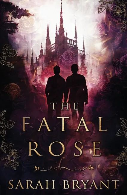 The Fatal Rose - Paperback