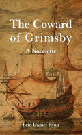 The Coward of Grimsby - Paperback