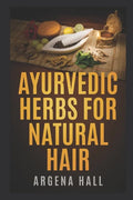Ayurvedic Herbs For Natural Hair - Paperback