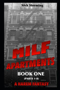 MILF Apartments: Book One (Parts 1-8) (A Harem Fantasy) - Paperback