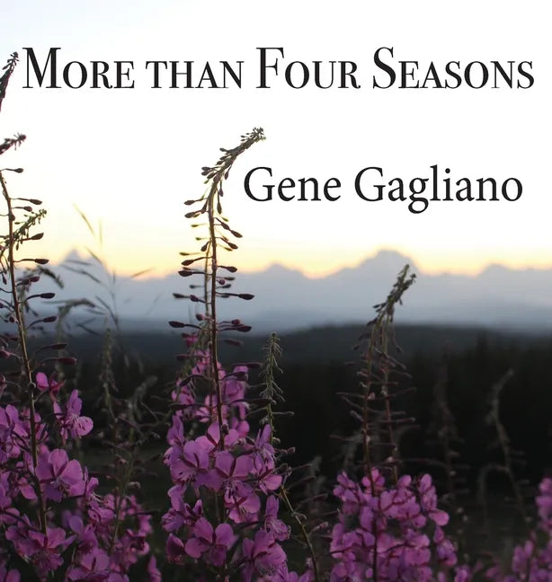 More than Four Seasons - Hardcover