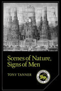 Scenes of Nature, Signs of Men: Essays on 19th and 20th Century American Literature - Paperback
