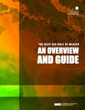 The Deep Sea Gulf of Mexico: An Overview and Guide - Paperback
