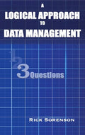A Logical Approach To Data Management: 3 Questions - Hardcover