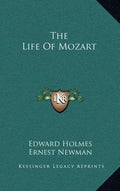 The Life of Mozart - Hardcover