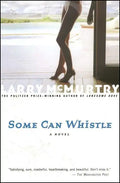 Some Can Whistle - Paperback