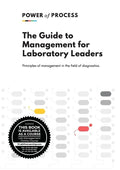 The Guide to Management For Laboratory Leaders: Principles of management in the field of diagnostics. - Paperback