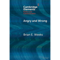 Angry and Wrong - Hardcover