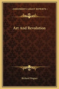 Art and Revolution - Hardcover