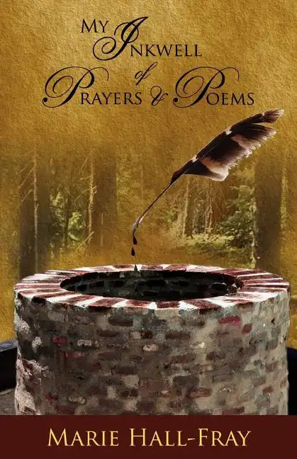 My Inkwell of Prayers & Poems - Paperback