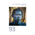 The Louisville Review Number 93 Summer 2023 - Paperback