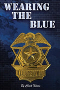 Wearing the Blue - Paperback