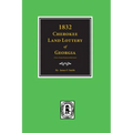 1832 Cherokee Land Lottery of Georgia - Paperback