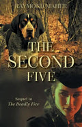 The Second Five: Sequel to The Deadly Five - Paperback