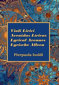 Viali Lirici Avenidas Líricas Lyrical Avenues Lyrische Alleen - Hardcover
