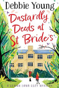 Dastardly Deeds at St Bride's - Paperback