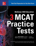 McGraw-Hill Education 3 MCAT Practice Tests, Third Edition - Paperback