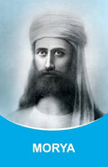 Morya: Dictations through the Messenger Tatyana Nicholaevna Mickushina (2005 ? 2015) - Paperback
