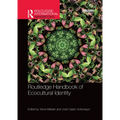 Routledge Handbook of Ecocultural Identity - Paperback