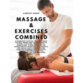 Massage & Exercises Combined - A permanent physical culture course for men, women and children: health-giving, vitalizing, prophylactic, beautifying: - Paperback