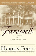 Farewell: A Memoir of a Texas Childhood - Paperback