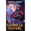 Daybreak Sentinel - Hardcover