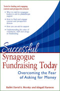Successful Synagogue Fundraising Today: Overcoming the Fear of Asking for Money - Hardcover