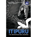 Itipurú y el monstruo del océano: Spanish-English in Easy-to-Read format - Paperback