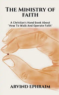 The Ministry Of Faith - Paperback