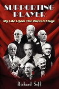 Supporting Player: My Life Upon The Wicked Stage - Paperback
