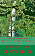 El abandono en la Divina Providencia - Paperback