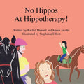 No Hippos At Hippotherapy! - Paperback