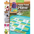 Home Sweet Home Paper Piecing - Print-On-Demand Edition: Mix & Match 17 Paper-Pieced Blocks; 7 Charming Projects - Paperback